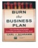 Burn the business plan: Câu chuyện khởi nghiệp từ những gã khổng lồ công nghệ