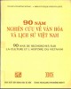 Ebook 90 năm nghiên cứu về văn hóa và lịch sử Việt Nam: Phần 2