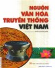 Nguồn văn hóa truyền thống Việt Nam: Phần 1