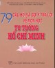 Ebook 79 Câu hỏi và gợi ý trả lời về môn học tư tưởng Hồ Chí Minh: Phần 1