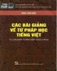 Ebook Các bài giảng về từ pháp học tiếng Việt: Phần 2