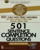 Ebook 501 câu hỏi trắc nghiệm về cách hoàn chỉnh câu trong tiếng Anh: Phần 1