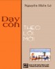 Ebook Dạy con theo lối mới: Phần 1