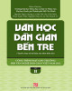 Ebook Văn học dân gian Bến Tre (Tập 2): Phần 1