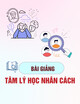 Bài giảng môn học Tâm lý học nhân cách: Thuyết cấu trúc tâm thức cá nhân - George Kelly