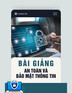 Bài giảng An toàn và bảo mật thông tin