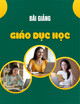 Bài giảng Giáo dục học: Chương 2 - TS. Doãn Ngọc Anh