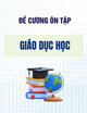 Đề cương ôn tập Giáo dục học