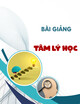 Bài giảng Tâm lý học: Chương 3 - TS. Nguyễn Thị Hiền