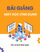 Bài giảng Máy học ứng dụng - Chương 2: Tiến trình học máy