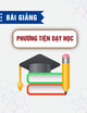 Bài giảng Phương tiện dạy học – ThS. Nguyễn Minh Trung