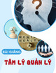 Bài giảng Tâm lý quản lý: Chương 3 - ThS. Nguyễn Thị Phương Hảo