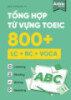 Tài liệu tổng hợp từ vựng TOEIC 800+ (Quyển 1)