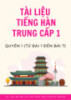 Tài liệu Tiếng Hàn trung cấp 1 (Quyển 1)