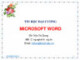 Bài giảng Tin học đại cương: Microsoft Word - GV. Trần Thị Dung