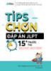 Cẩm nang Tips chọn đáp án JLPT