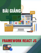 Bài giảng Framework React JS - Chương 9: Redux-Toolkit