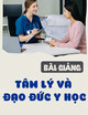 Bài giảng Tâm lý và đạo đức y học: Bài 2 - ThS. Ds. Trương Thị Ngọc Diễm