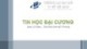 Bài giảng Tin học đại cương: Chương 1