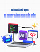 Tài liệu Hướng dẫn sử dụng AI Buddy dành cho giáo viên