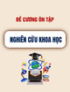 Đề cương ôn tập môn Nghiên cứu khoa học